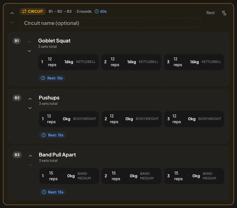 A three-round circuit of goblet squat, pushups and band pull apart in the workout builder